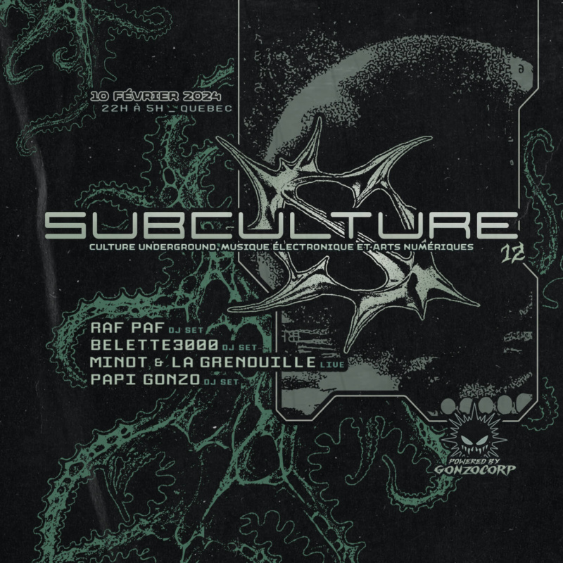 GonzoCORP presents: SUBCULTURE XII